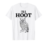 I'm a hoot owl tee T-Shirt