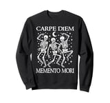 Carpe Diem Memento Mori Latin Stoic Quote Dancing Skeletons Sweatshirt