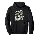 Gym Weightlifting Weights Gift Lifting Fitness Moms and Dads Pullover Hoodie