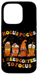 iPhone 14 Pro Halloween Coffee Hocus Pocus I Need Coffee To Focus Case