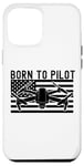 iPhone 12 Pro Max Born To Pilot Drone Quad Copter American Flag Funny Case