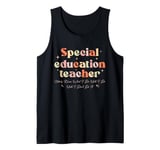 Special Education teacher Nobody Knows What I Do Until I Don Tank Top