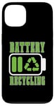 iPhone 13 Battery Recycling Raise Awareness Lovers Trash Day Recycling Case