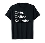 Funny Cats Coffee Kalimba Gift for Kalimba Player Musician T-Shirt