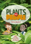 Reading Planet KS2  Plants vs People  Level 2: Mercury/Brown band