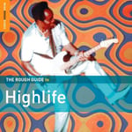 Diverse World Music  The Rough Guide To Highlife Vol. 2  CD