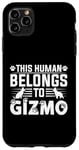 Coque pour iPhone 11 Pro Max Nom du chien Gizmo Cadeau personnalisé This Human Belongs To a Dog