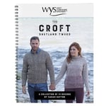 West Yorkshire Spinners The Croft Knitting Pattern Book by Sarah Hatton