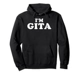 I'm Gita, My Name Is Gita, I am Gita, Personalized Pullover Hoodie