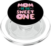 Mom of The Sweet One 1st Birthday Family Matching Donut gift PopSockets PopGrip pour MagSafe