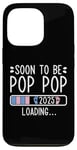 Coque pour iPhone 13 Pro Soon to Be Pop Pop 2025 Loading Annonce de grossesse 2025