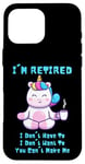 Coque pour iPhone 16 Pro Max Cadeau de départ à la retraite Licorne avec inscription I'm Retired