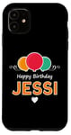 iPhone 11 Happy Birthday saying Jessi Case