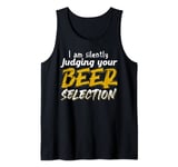 I Am Silently Judging Your Beer Selection Shirt Craft Beer Tank Top