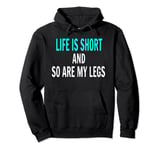 Short People Jokes Gag Gift for Women Girls Funny Sarcastic Pullover Hoodie