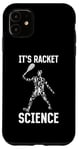 Coque pour iPhone 11 It's Racket Science - Jeu de tennis amusant