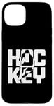 iPhone 15 Plus Hockey Forward Defence Goal Champion Slapshot Deke Case