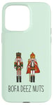 iPhone 15 Pro Max BOFA DEEZ NUTS Funny Nutcracker Christmas Cracker Nutz Meme Case