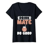 Womens Drink Mate Do Good Mate V-Neck T-Shirt