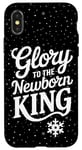 iPhone X/XS Glory To The Newborn King Nativity Scene Jesus Christian Case