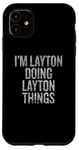 Coque pour iPhone 11 Je suis Layton qui fait Layton Things Funny Vintage