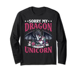 Dragon Sorry My Dragon Ate Your Unicorn Long Sleeve T-Shirt