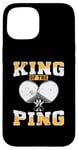 Coque pour iPhone 15 King of The Ping Pong Louche de tennis de table