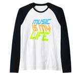 Music Is My Life Sounds Listening Melody Beats Vibes Lover Raglan Baseball Tee