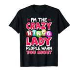 I'm The Crazy Bingo Lady Funny Bingo Player Caller Women T-Shirt