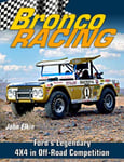 Bronco Racing  Ford&#039;s Legendary 4X4 in OffRoad Competition