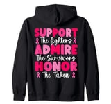 Support The Fighters Admire The Survivors Honor The Taken Zip Hoodie