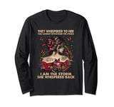 Hippie I Am The Storm Long Sleeve T-Shirt