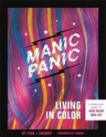 Manic Panic Living in Color