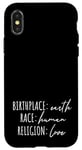 iPhone X/XS Birthplace Earth Peace Kindness Love Human Being Case