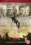 - The Last Full Measure DVD