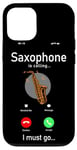 iPhone 12/12 Pro Saxophone Phone Display Saxophone Is Calling I Must Go Case