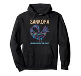 Sankofa Bird Learn From The Past African Symbol Adinkra Pullover Hoodie