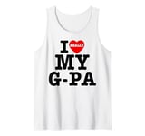 I Love (Heart) My G-Pa Grandpa Kids Granddaughter Grandson Tank Top