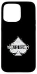 Coque pour iPhone 15 Pro Max Qu'est-ce que Trump Euchre Tactics révélé