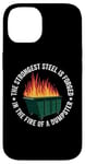 iPhone 14 The Strongest Steel Is Forged In The Fire Of A Dumpster Case