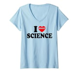 Womens I Love Science I Heart Science For Men Women Kids Teacher V-Neck T-Shirt