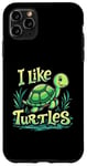 iPhone 11 Pro Max I Like Turtles Cartoon Turtle Case