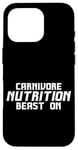 iPhone 16 Pro Carnivore Nutrition Beast On Protein Diet Strength Case