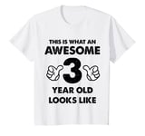 Youth This Is What An Awesome 3 Year Old Looks Like T-Shirt