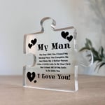 Gifts for Him I Love You Gifts for Him My Man Acrylic Block Puzzle Birthday Gift