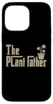 Coque pour iPhone 14 Pro Max The Plantfather - Plant Father Gardening Dad - Lawn Gardener