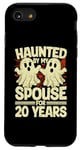 iPhone SE (2020) / 7 / 8 Haunted By My Spouse for 20 Years 20th Wedding Anniversary Case