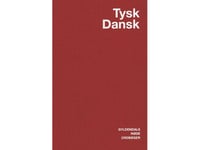 Tysk-Dansk Ordbok | Jens Erik Mogensen Ingeborg Zint Egon Bork | Språk: Danska