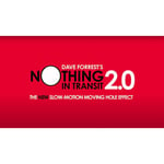 Nothing En Transit 2.0 (Gimmicks Et Online Instructions) By David Forrest