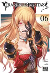 Granblue Fantasy Tome 6 (Manga)